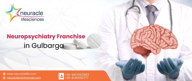 Neuropsychiatry Franchise in Gulbarga