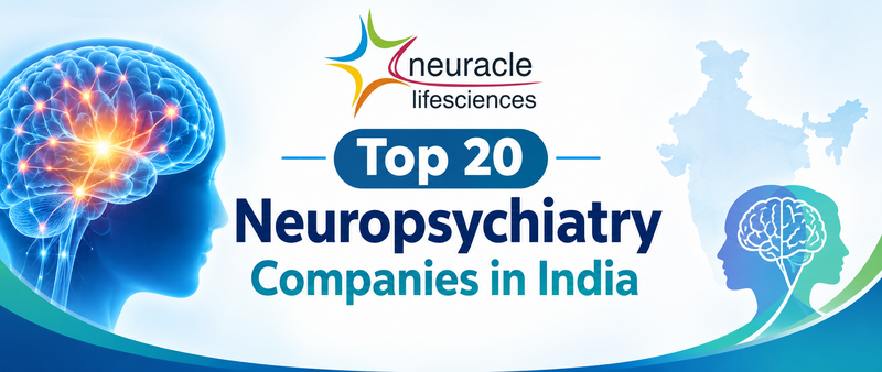 Top 20 Neuropsychiatry Companies in India